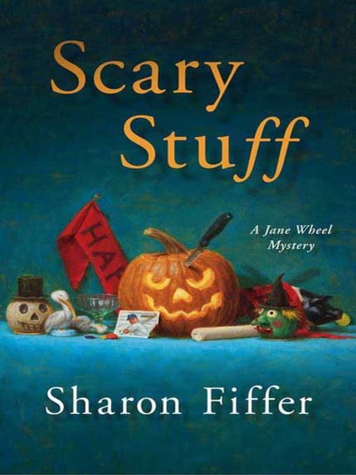 Title details for Scary Stuff by Sharon Fiffer - Wait list